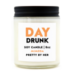 Soy Candle - Day Drunk