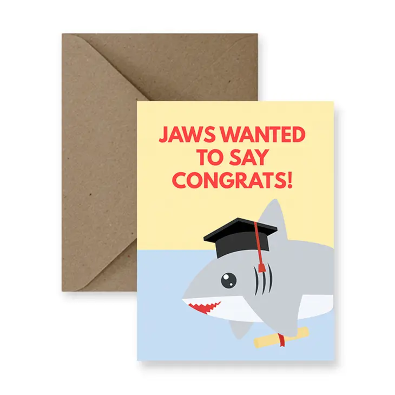 Jaws Wanted To Say Congrats Graduation Card