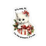 Sticker - I'm The Present, It's Me