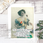 I'm Dreaming Of A White Christmas Card