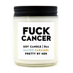 Soy Candle - Fuck Cancer