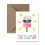 Coolest Mom Mother's Day Card