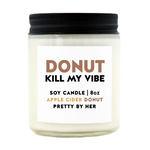 Soy Candle - Donut Kill My Vibe