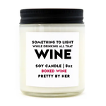 Soy Candle - Drinking All That Wine