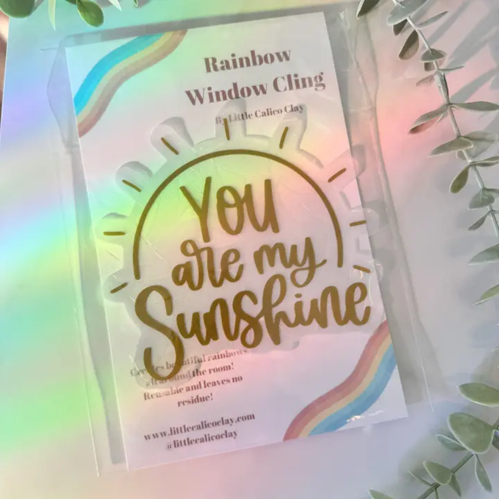 You Are My Sunshine Rainbow Suncatcher