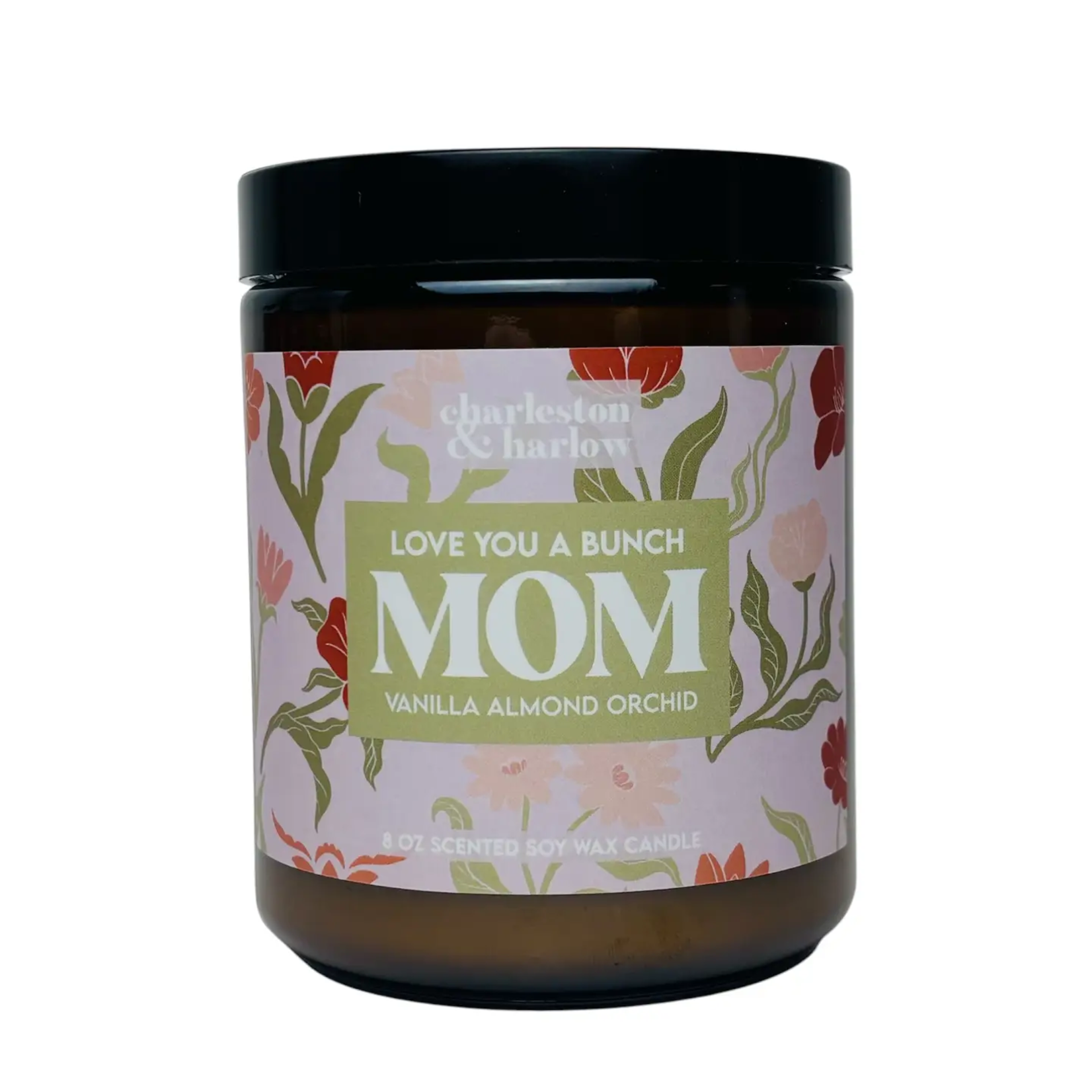 Soy Candle - Love You A Bunch Mom