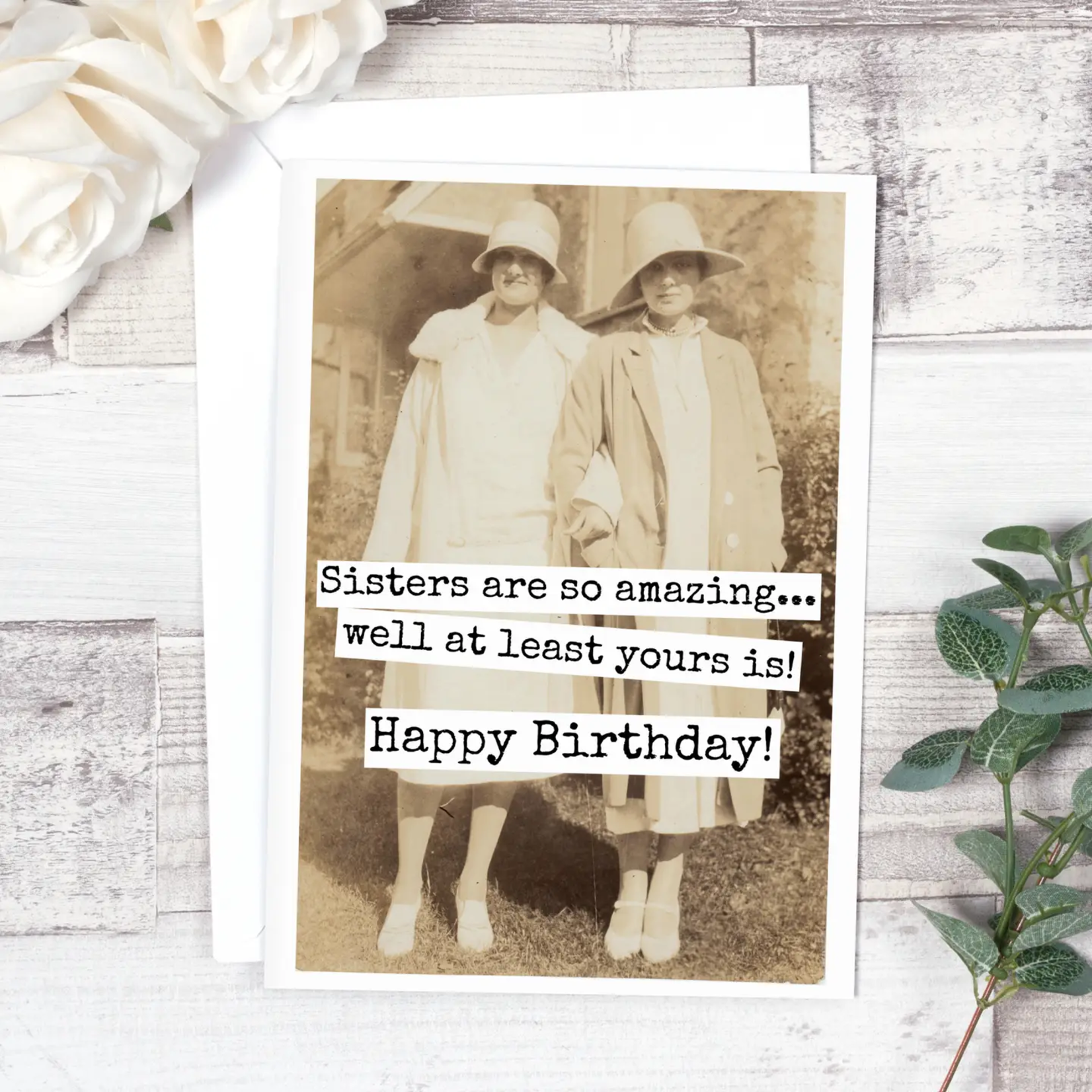 Sisters Are So Amazing Birthday Card