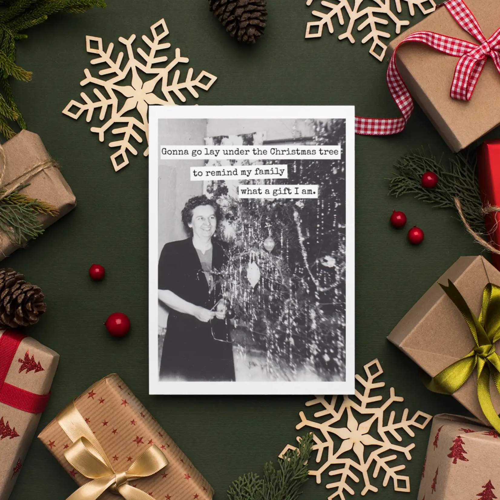 Gonna Go Lay Under The Christmas Tree Card