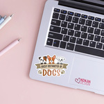 Easily Distracted By Dogs Sticker