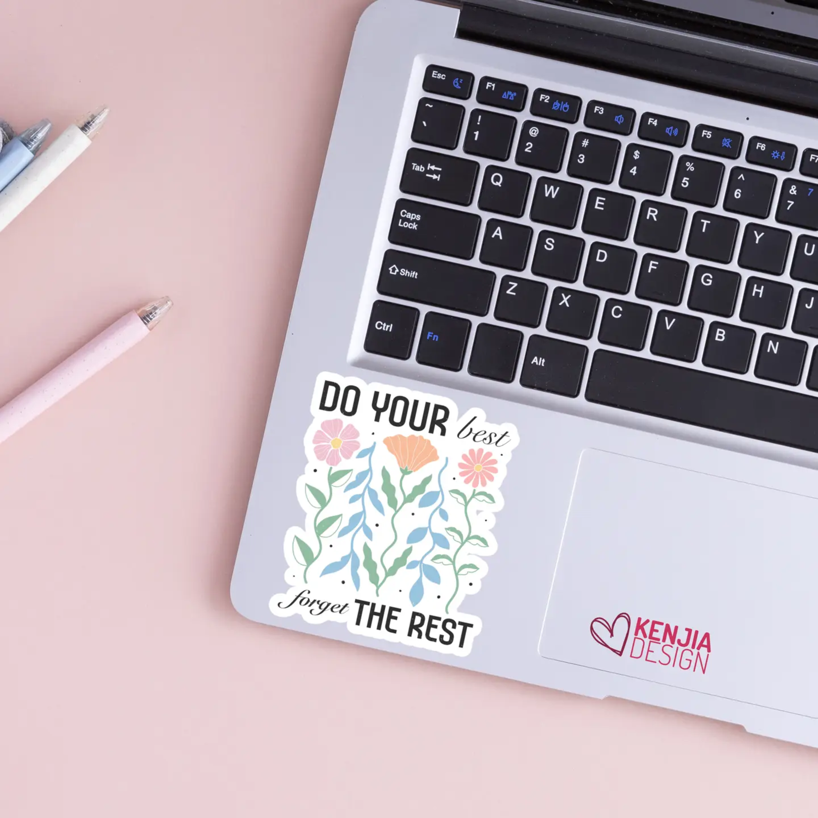 Do Your Best Forget The Rest Sticker