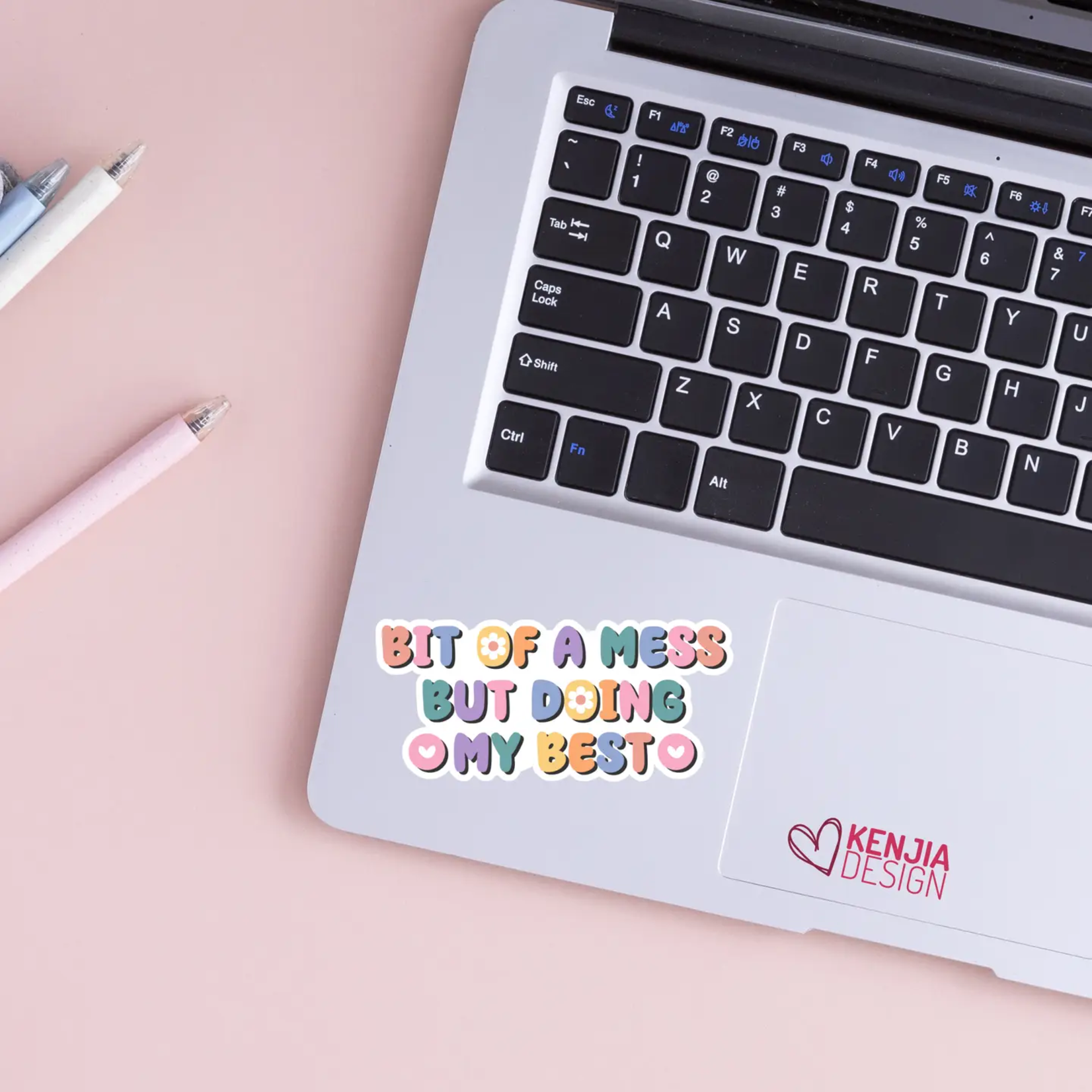 Bit Of A Mess But Doing My Best Sticker