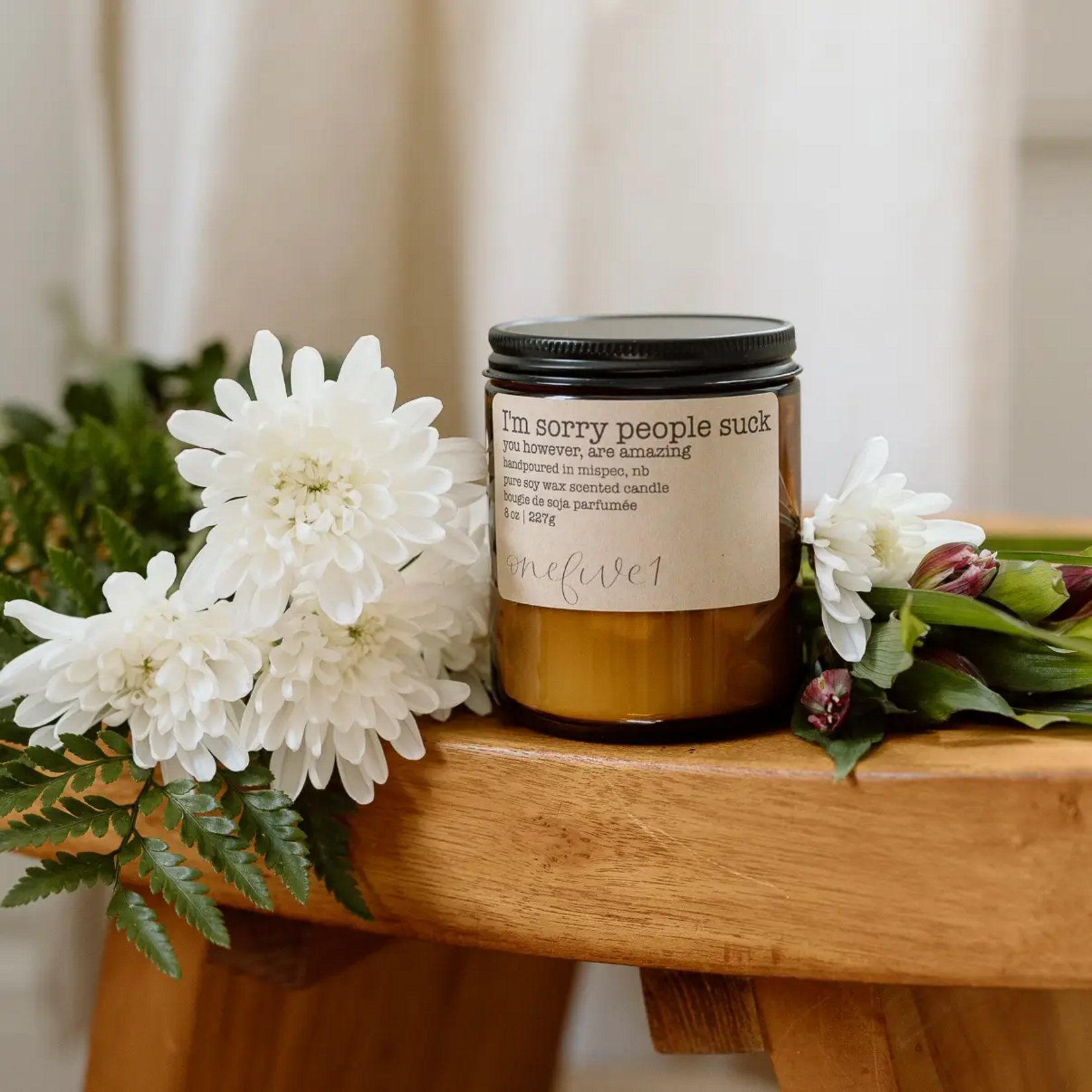 Soy Candle - I'm Sorry People Suck
