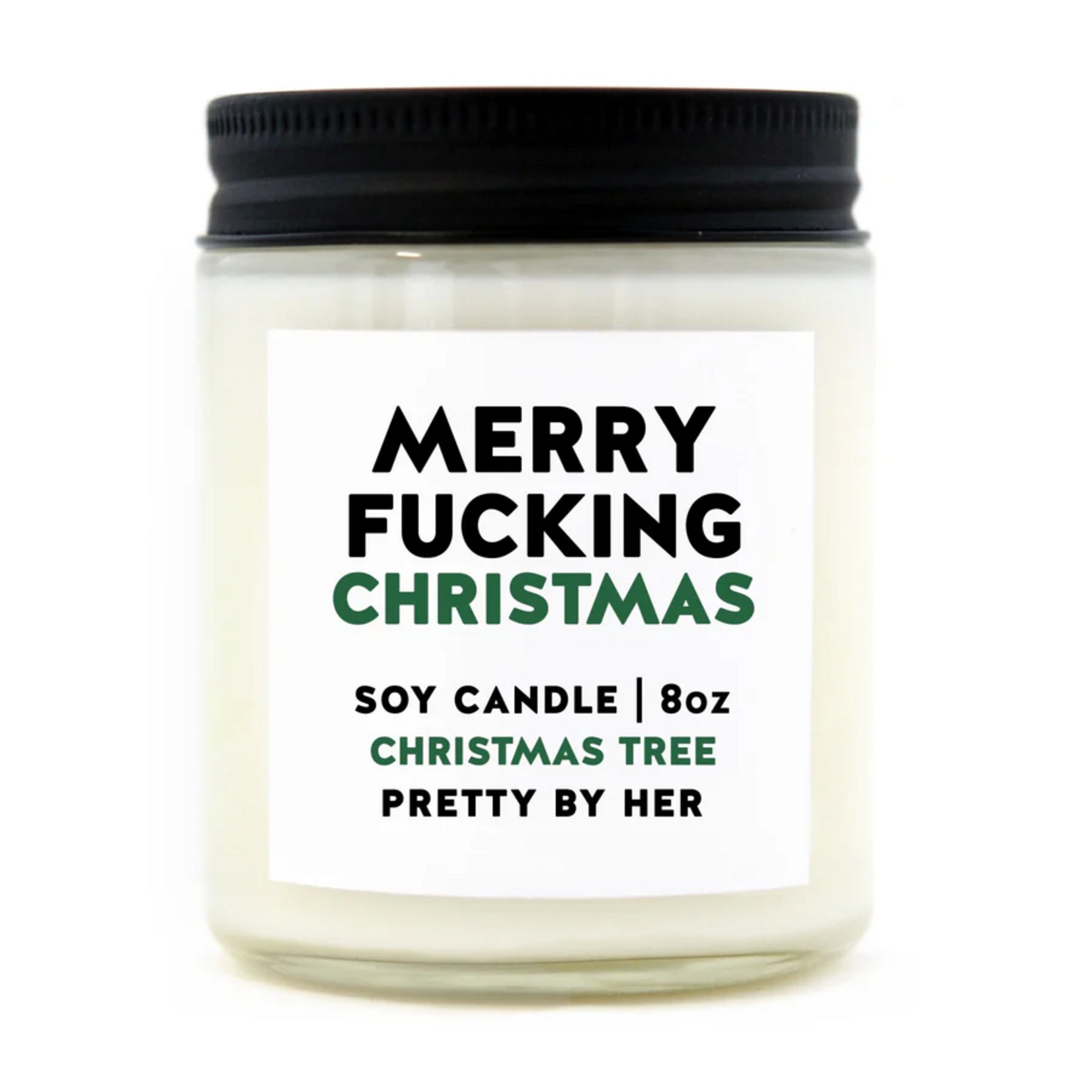 Soy Candle - Merry Fucking Christmas