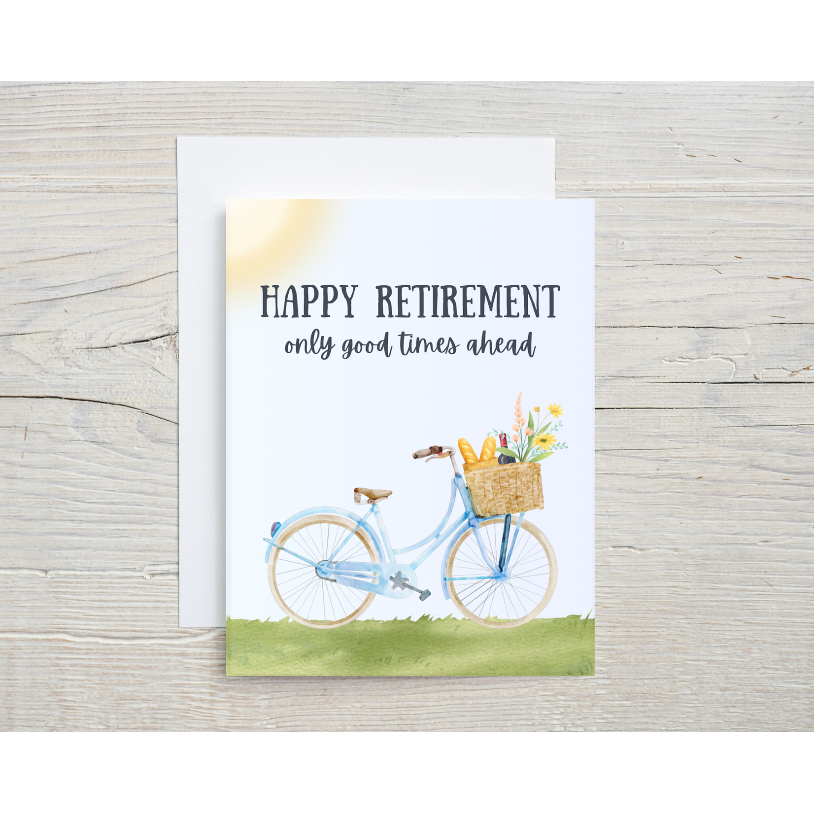 Retirement Card - Only Good Times Ahead