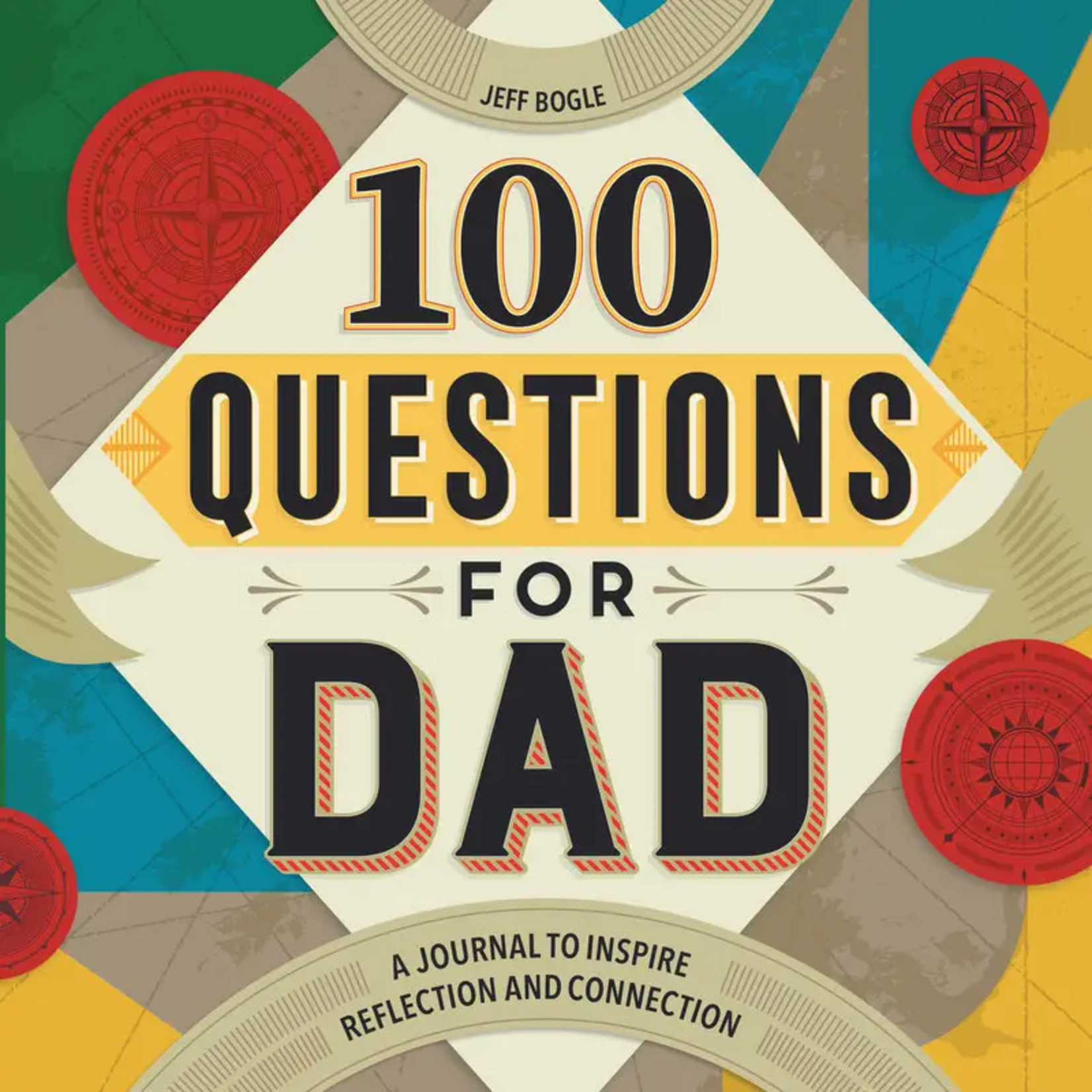 100 Questions for Dad - Journal