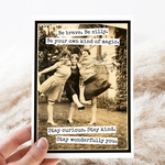 Be Brave, Silly, Magic, Kind Card