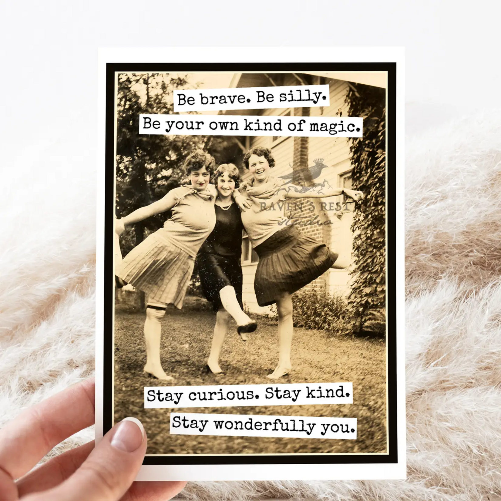 Be Brave, Silly, Magic, Kind Card