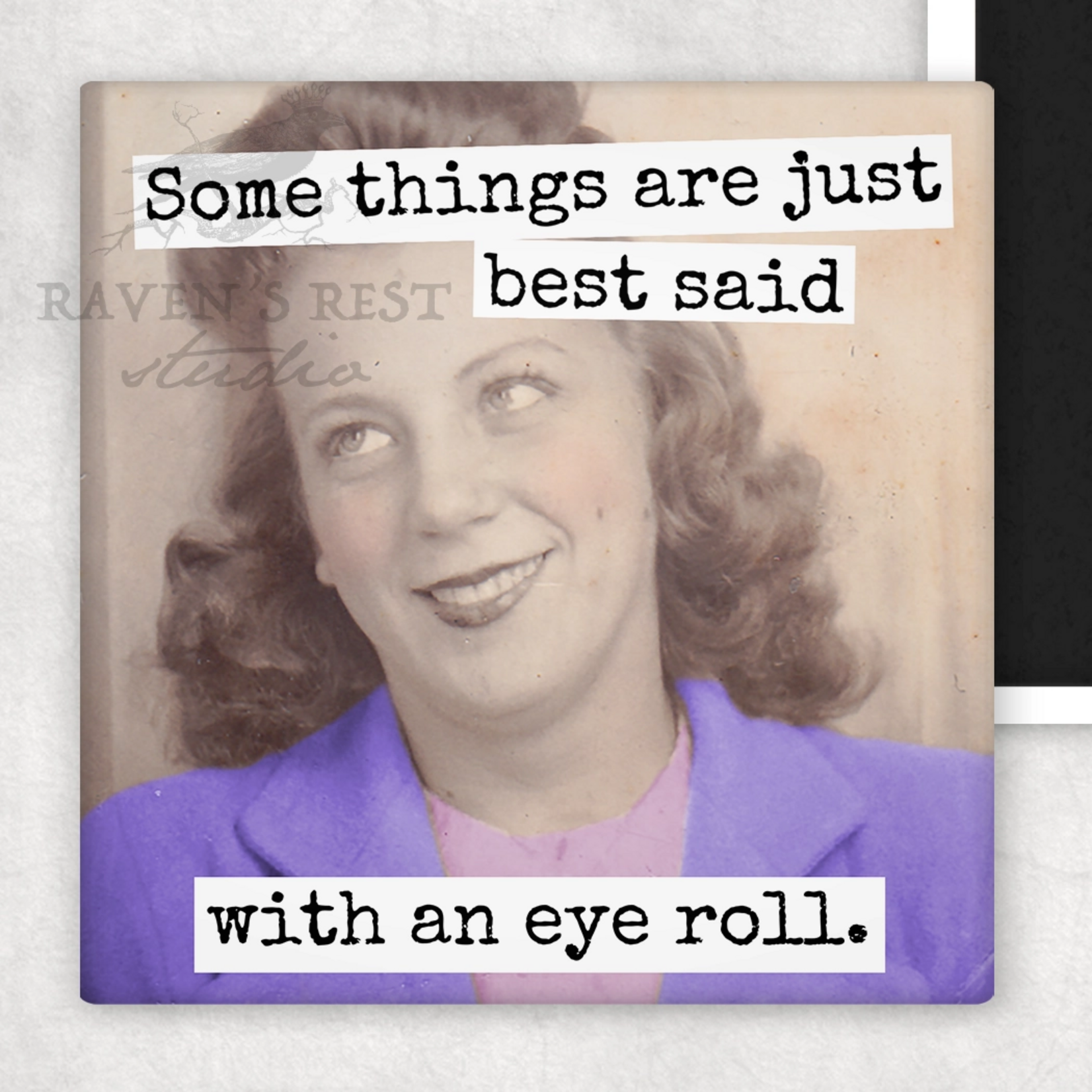 Magnet Some Things Are Just Best Said With An Eye Roll