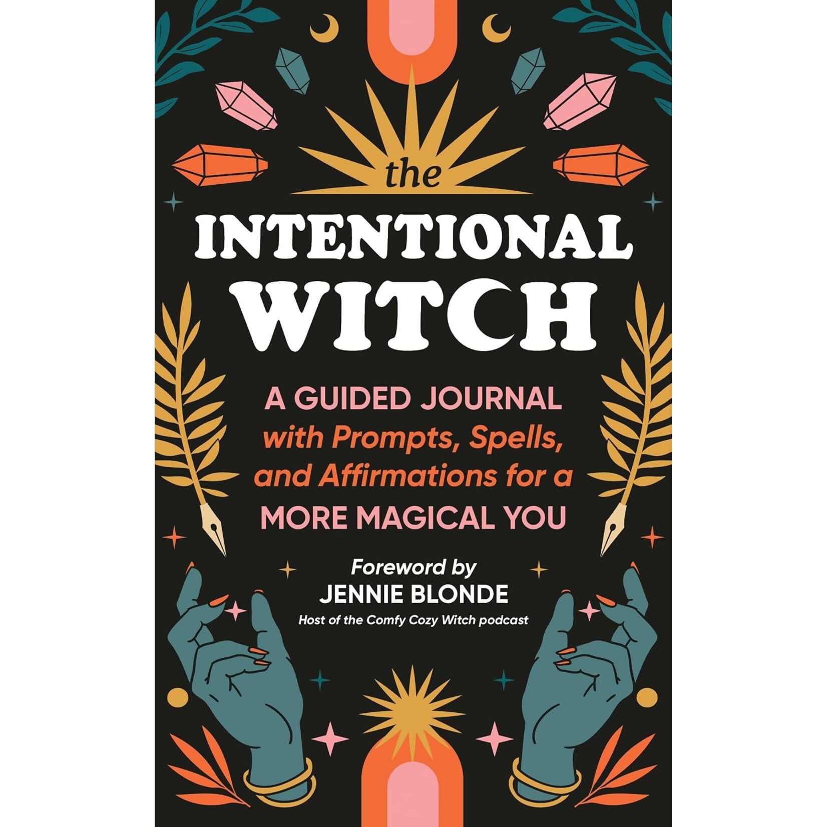 The Intentional Witch - A Guided Journal