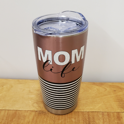 Mom Life Tumbler Mom Life Tumbler
