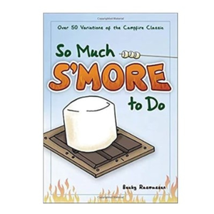 So Much S'more to Do