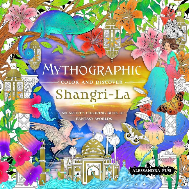 Mythographic Color and Discover: Shangri-La: An Artist’s Coloring Book of Fantasy Worlds Paperback