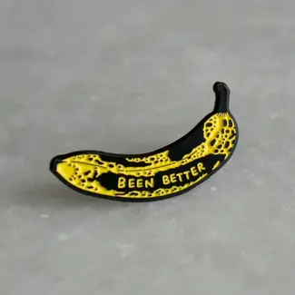 Stay Home Club Been Better (Banana) Pin