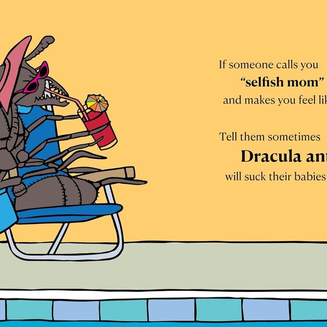 There Are Moms Way Worse Than You: Irrefutable Proof That You Are Indeed a Fantastic Parent