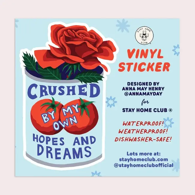 Crushed Sticker | Waterproof Vinyl Sticker - Stay Home Club