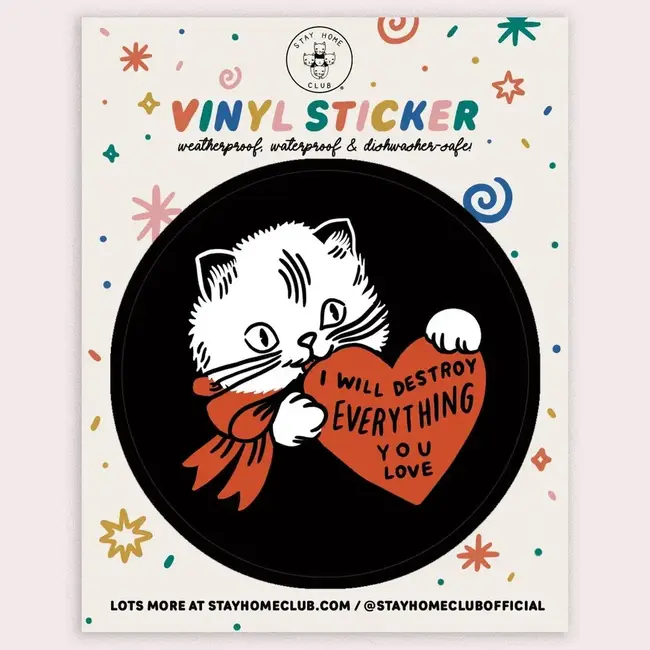 Destroy (Cat) Sticker | Waterproof Vinyl Sticker - Stay Home Club