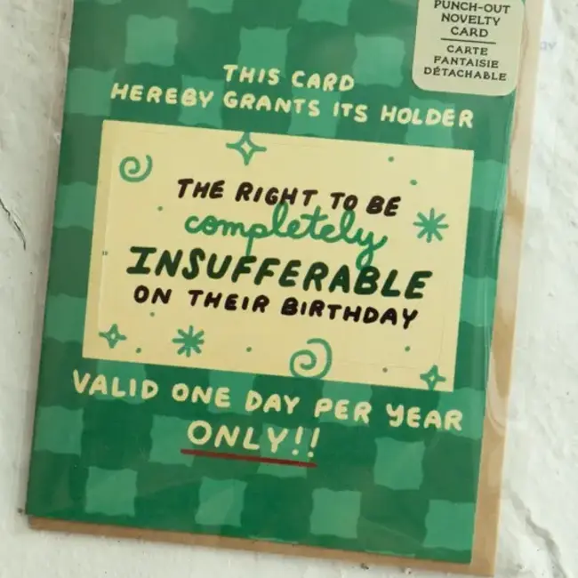 Insufferable Birthday - Punch-Out Novelty Card by Stay Home Club