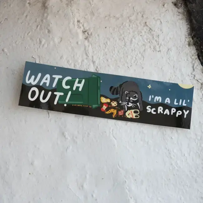 Scrappy Bumper Sticker by Stay Home Club
