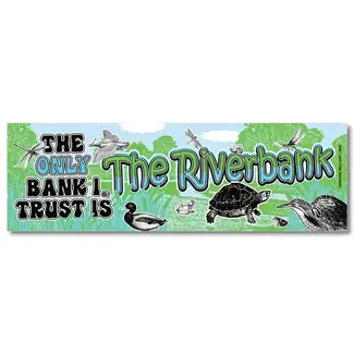 Arcane Bullshit “Riverbank” Bumper Sticker 3x10"