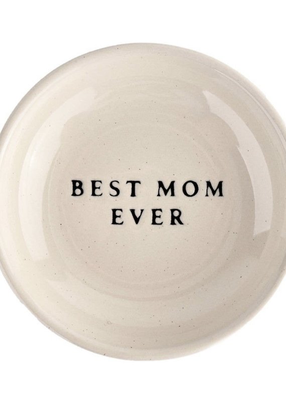 Best Mom Ever Jewelry Dish - Stoneware