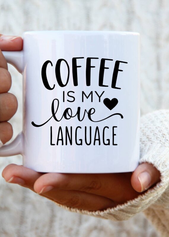 M.B. Paper Design Coffee is my Love Language Coffee Cup - 11oz