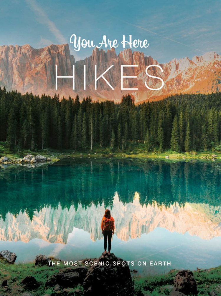 You Are Here: Hikes Coffee Table Book