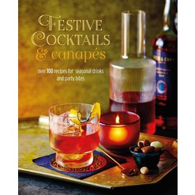 Festive Cocktails and Canapes Coffee Table Book