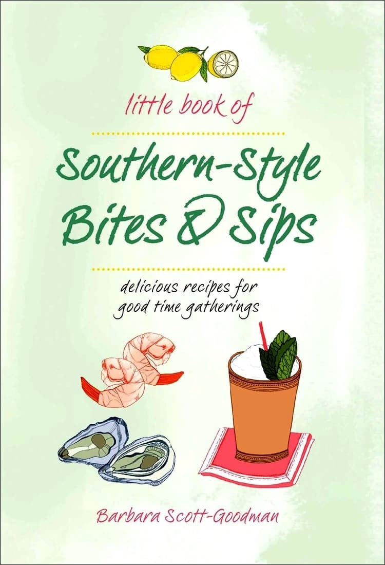 Little Book of Southern-Style Bites & Sips Coffee Table Book