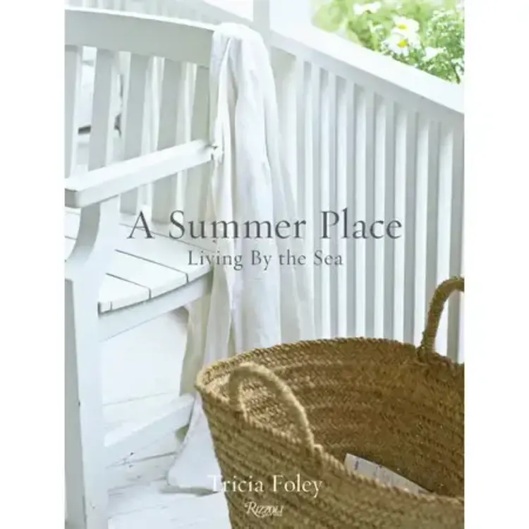 Penguin Random House LLC A Summer Place- Living By the Sea