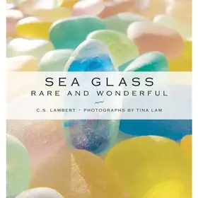 Sea Glass By C.S Lambert