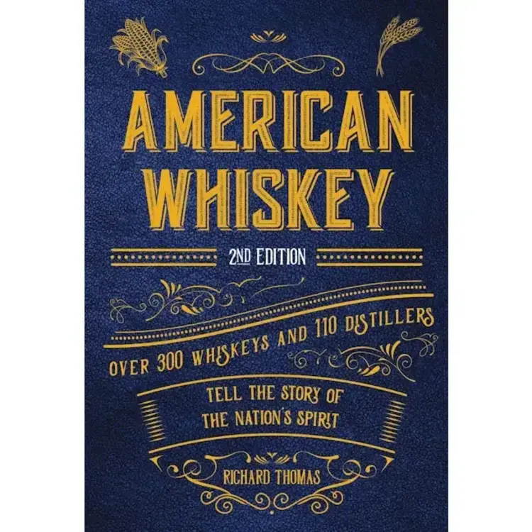 American Whiskey: Over 300 Whiskeys