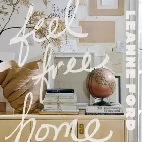 Abrams Feel Free Home: the Art of Freethinking Design