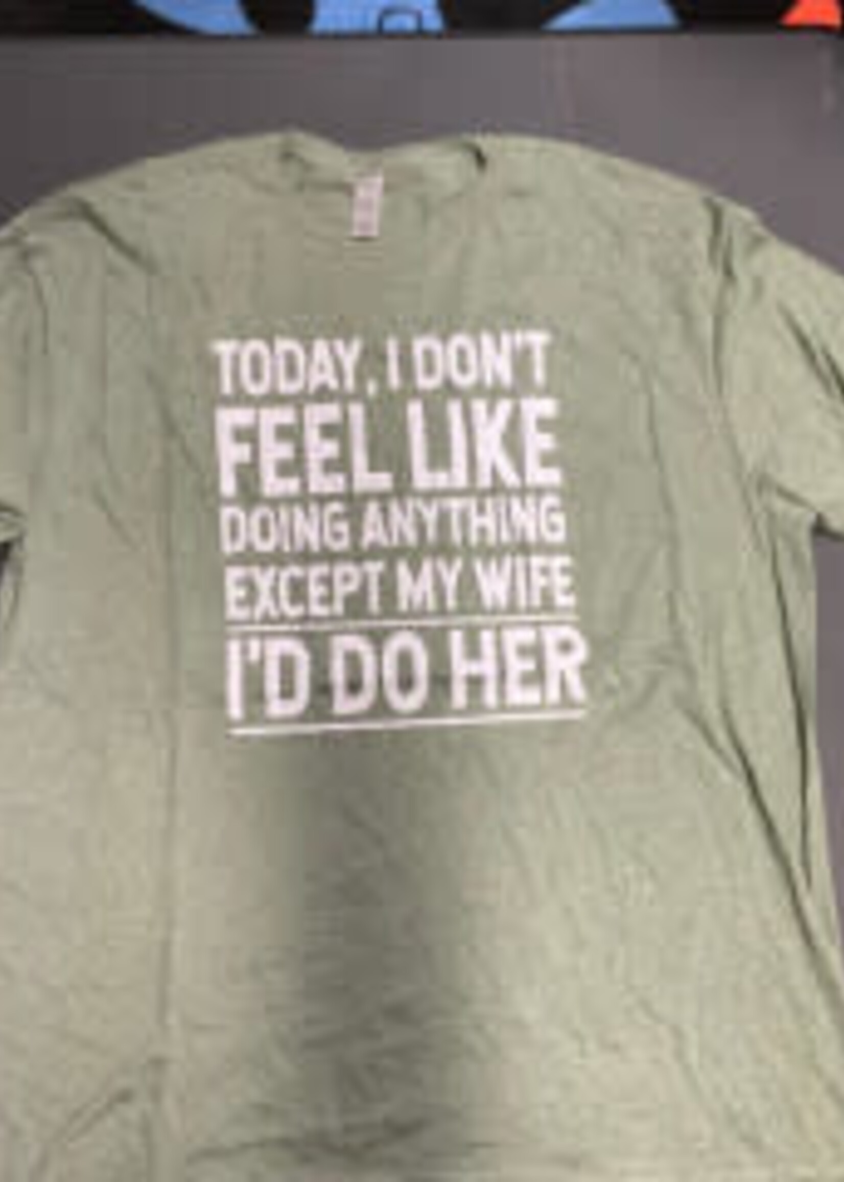 Cloud 9 Cloud 9 Today I don't feel like doing anything except my wife