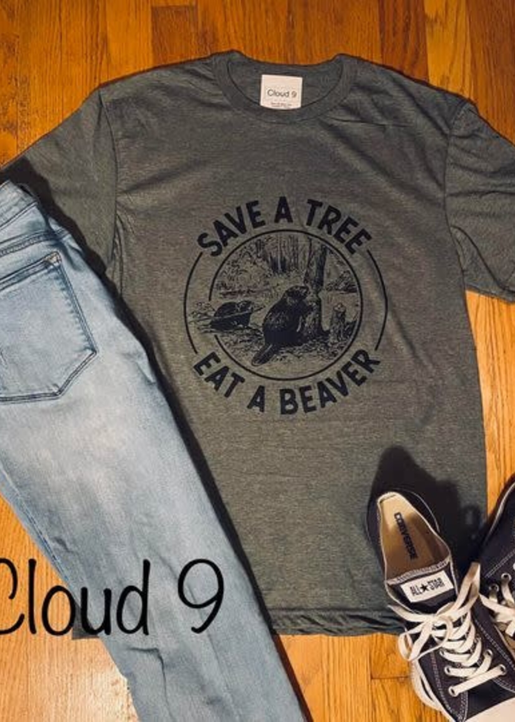 Cloud 9 Cloud 9 Save a Tree Eat a Beaver T Shirt