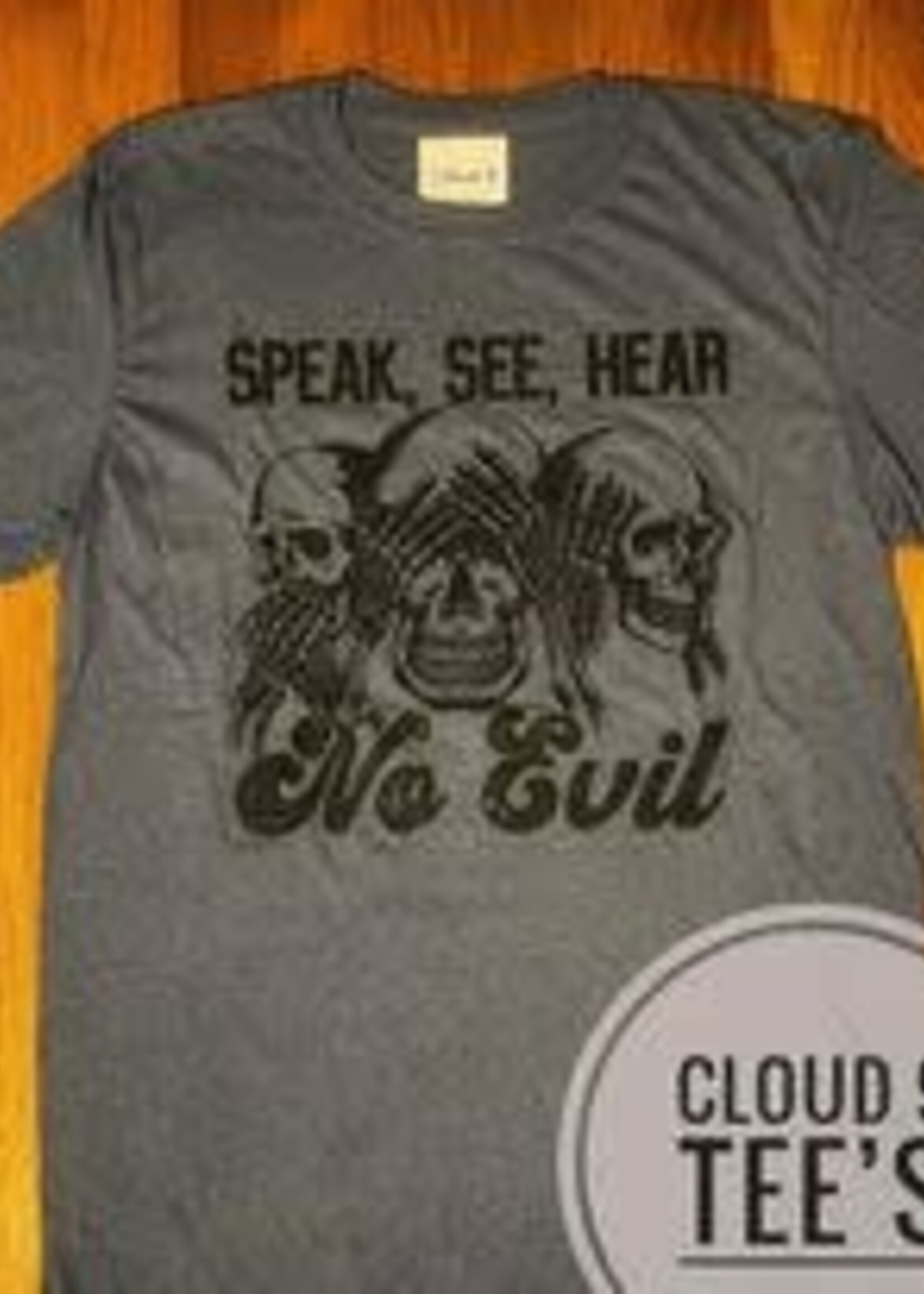 Cloud 9 Cloud 9 Speak See Hear No Evil T Shirt