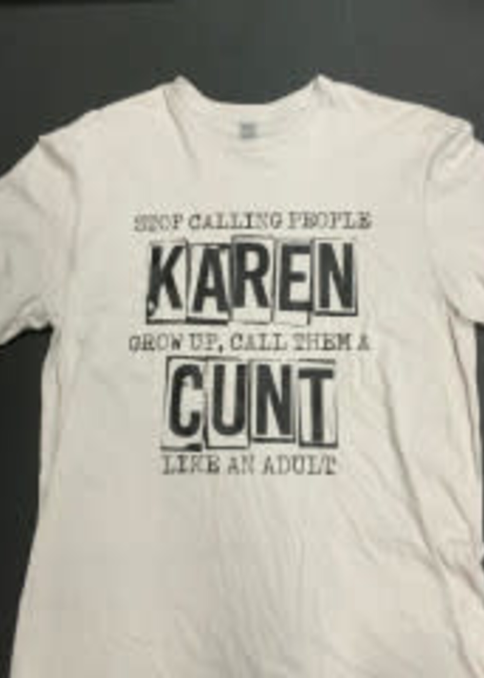 Cloud 9 Cloud 9 Stop Calling People Karen T Shirt