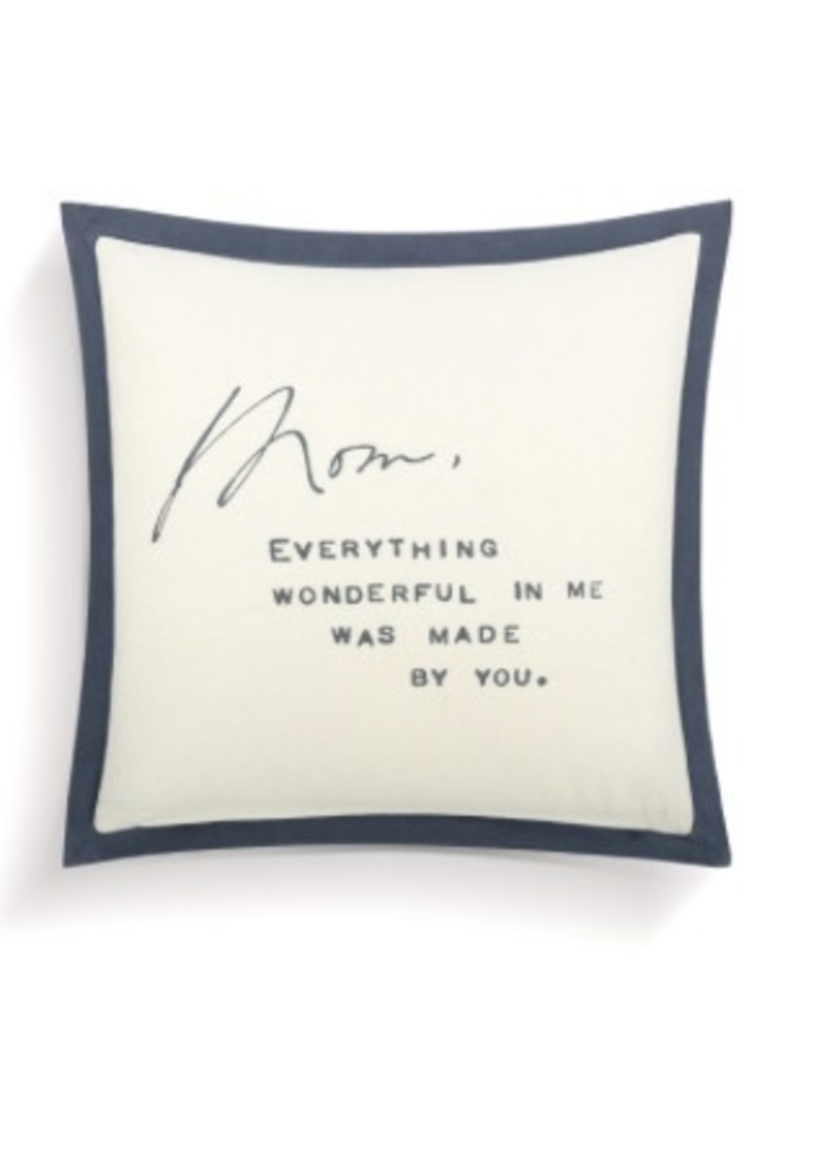 Demdaco Dear You Pillow - Mom