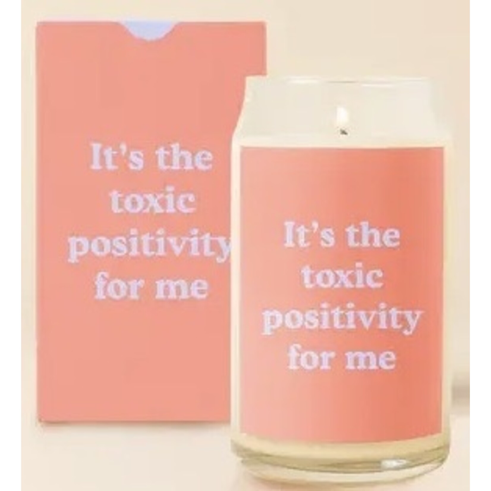 Talking Out of Turn Candle Can Glass - Yippie (It's the toxic positivity for me)