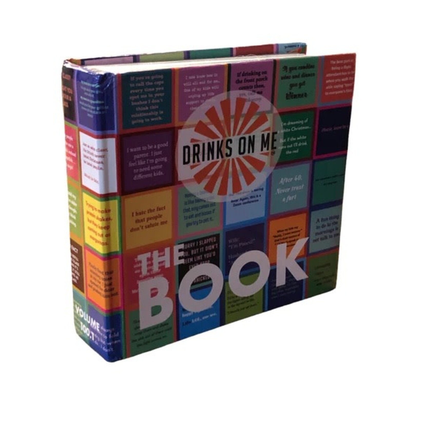 Drinks on Me The Book Volume 1
