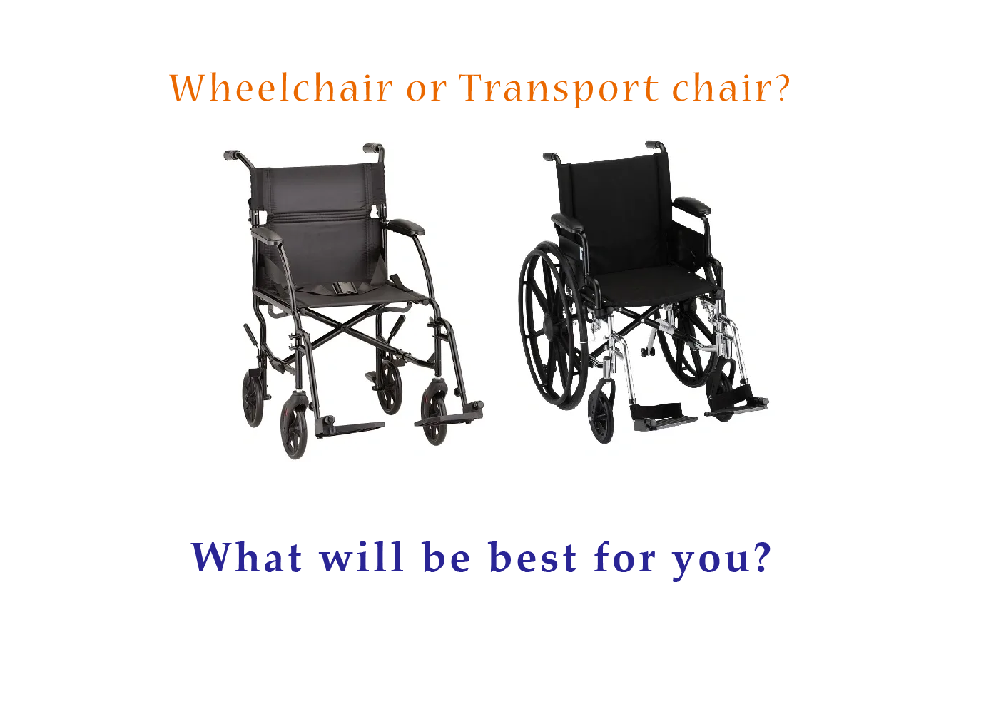 Why Are Wheelchairs Different From Transport Chairs? Medi Healthcare